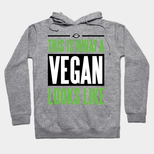 This is what a vegan looks like Hoodie by nektarinchen